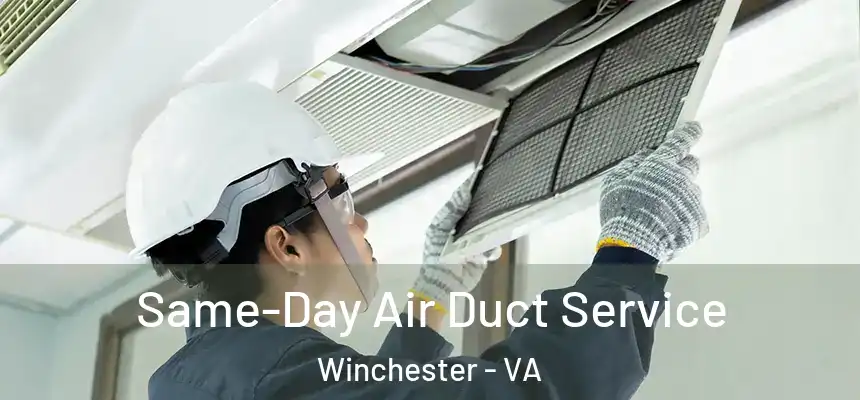  Same-Day Air Duct Service Winchester - VA